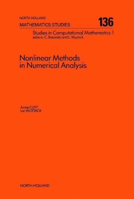 L. Wuytack, A. Cuyt - Nonlinear Methods in Numerical Analysis, E-bok
