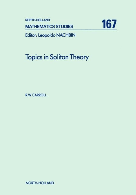 R.W. Carroll - Topics in Soliton Theory, E-bok