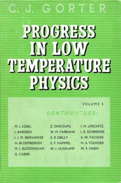 Progress in Low Temperature Physics, E-bok