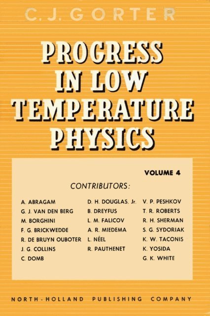 Progress in Low Temperature Physics, E-bok