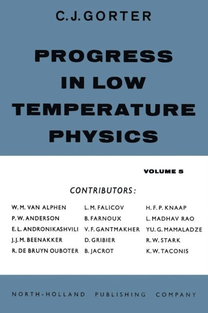 Progress in Low Temperature Physics, E-bok