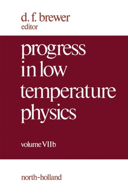Progress in Low Temperature Physics, E-bok