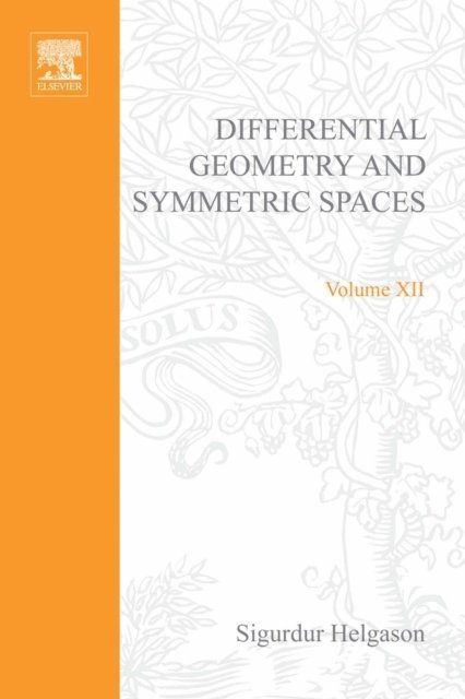 Differential Geometry and Symmetric Spaces