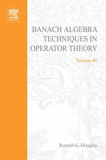 Banach Algebra Techniques in Operator Theory, E-bok