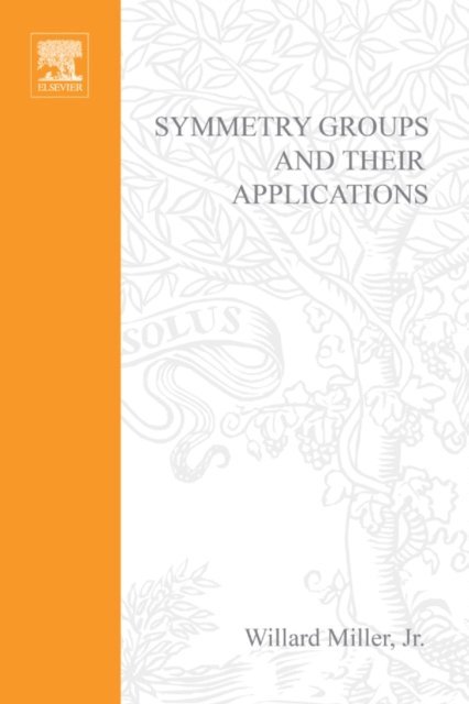 Symmetry Groups and Their Applications, E-bok