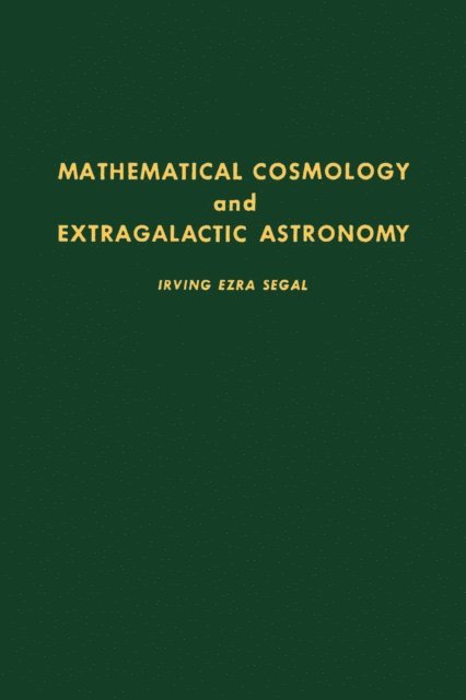 Mathematical Cosmology and Extragalactic Astronomy, E-bok
