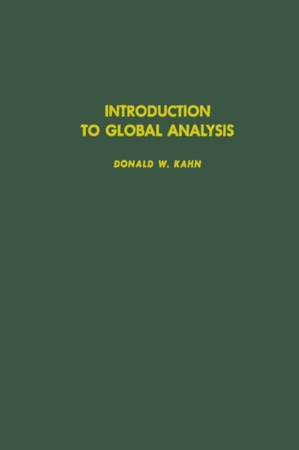 Introduction to Global Analysis, E-bok