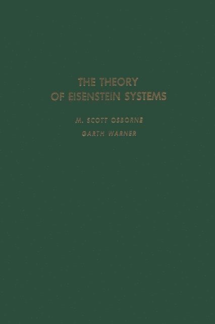 Theory of Eisenstein Systems, E-bok