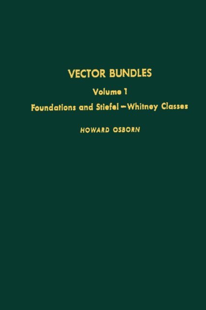 Vector Bundles - Vol 1, E-bok