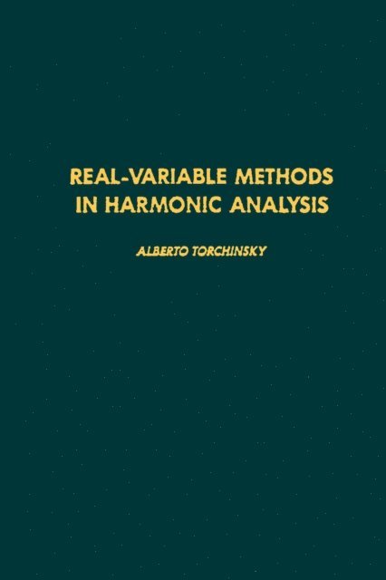 Real-variable Methods in Harmonic Analysis, E-bok