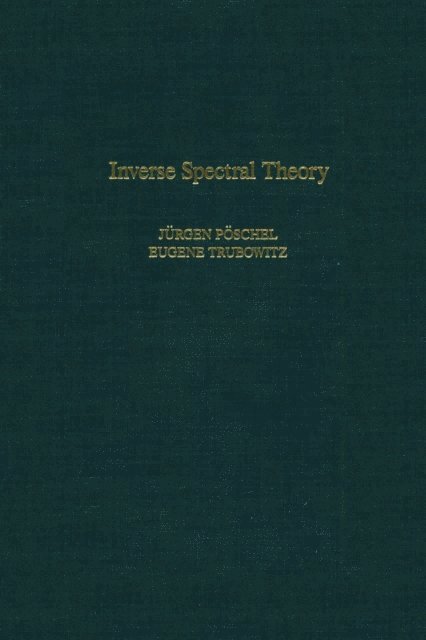 Jurgen Poschel - Inverse Spectral Theory, E-bok