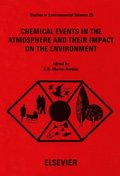 Chemical Events in the Atmosphere and their Impact on the Environment