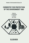 Chemistry for Protection of the Environment 1985