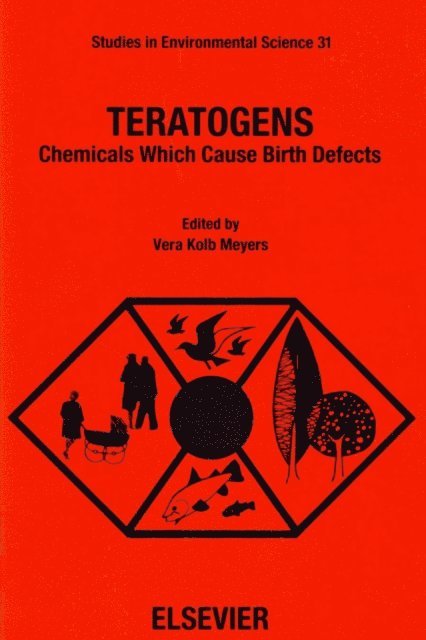 V. Kolb Meyers - Teratogens, E-bok