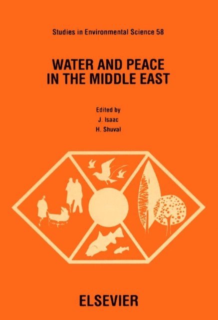 H. Shuval, J. Isaac - Water and Peace in the Middle East, E-bok