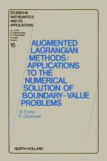R. Glowinski, M. Fortin - Augmented Lagrangian Methods, E-bok