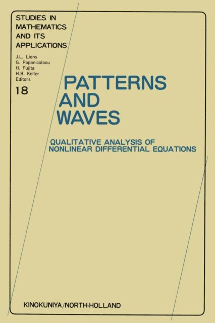 H. Fujii, M. Mimura, T. Nishida - Patterns and Waves, E-bok