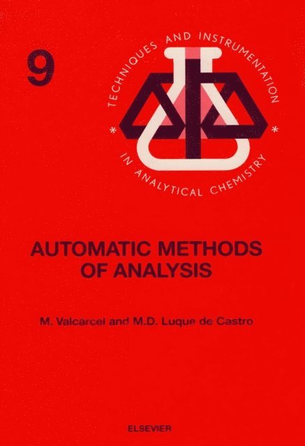 M.D. Luque de Castro, M. Valcarcel - Automatic Methods of Analysis, E-bok