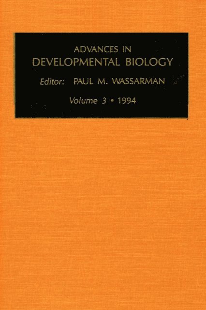 Paul Wassarman - Advances in Developmental Biology, E-bok