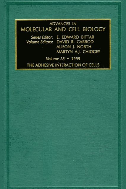 M.A.J. Chidgey, A.J. North, David Garrod - Adhesive Interaction of Cells, E-bok