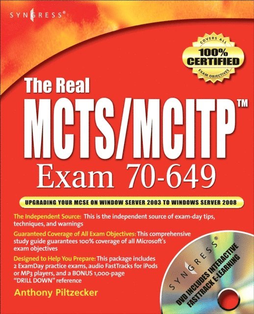 Brien Posey - Real MCTS/MCITP Exam 70-649 Prep Kit, E-bok