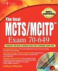 Real MCTS/MCITP Exam 70-649 Prep Kit