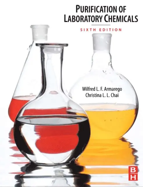 Christina Chai, W.L.F. Armarego - Purification of Laboratory Chemicals, E-bok. Tillgänglighet: Lägg i varukorg