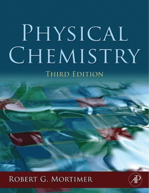 Robert G. Mortimer - Physical Chemistry, E-bok