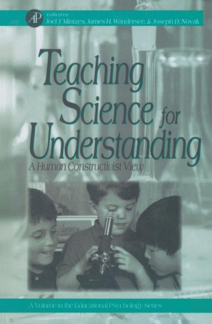 Joseph D. Novak, James H. Wandersee, Joel J. Mintzes - Teaching Science for Understanding, E-bok