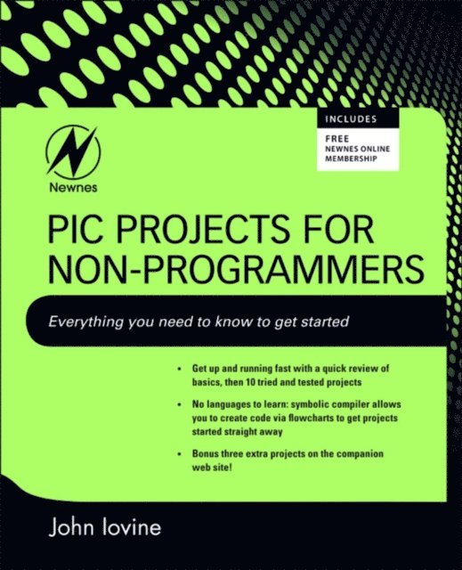 John Iovine - PIC Projects for Non-Programmers, E-bok