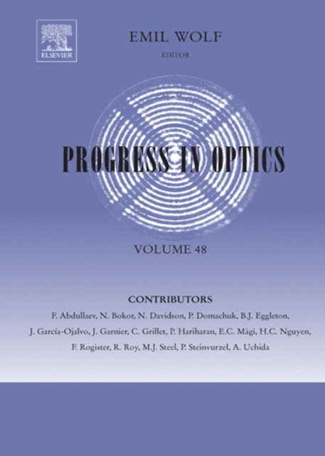 Progress in Optics, E-bok