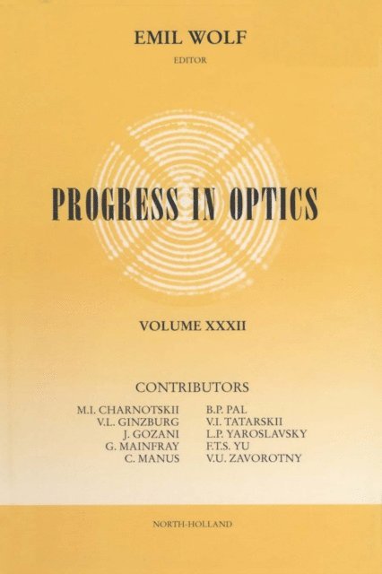 Progress in Optics, E-bok