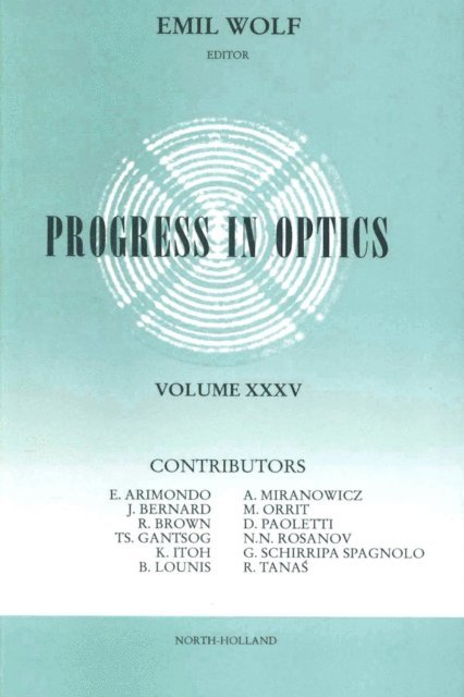 Progress in Optics, E-bok