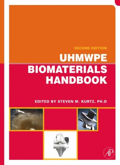 Steven M. Kurtz - UHMWPE Biomaterials Handbook, E-bok