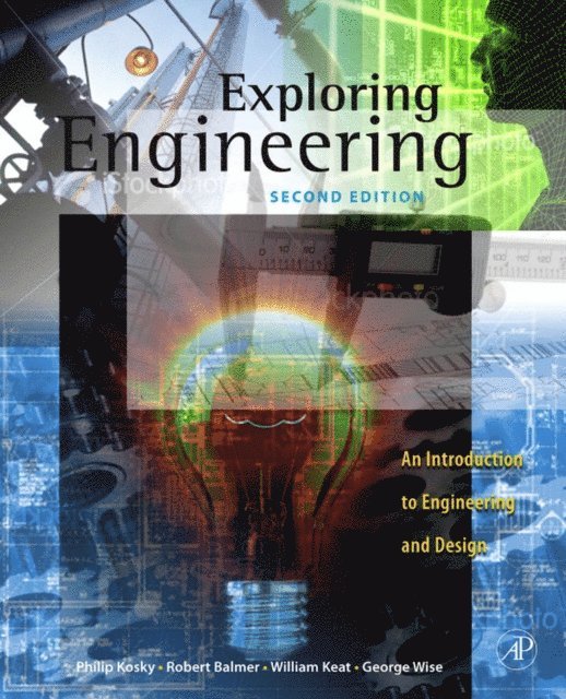 William Keat, Robert Balmer - Exploring Engineering, E-bok. Tillgänglighet: Lägg i varukorg