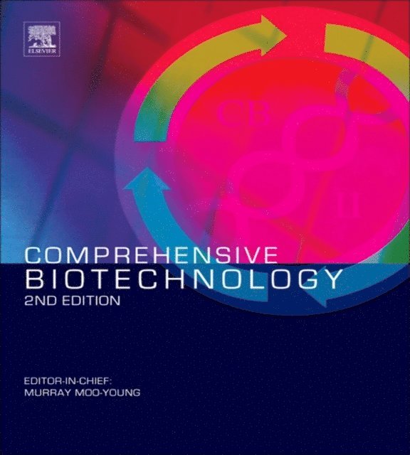 Comprehensive Biotechnology, E-bok