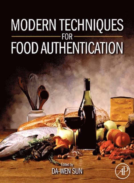 Da-Wen Sun - Modern Techniques for Food Authentication, E-bok