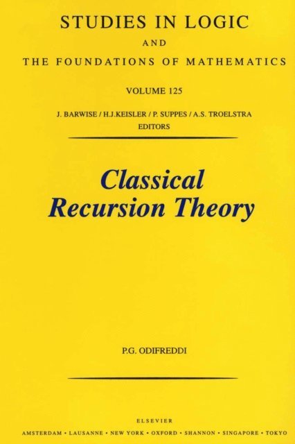 P. Odifreddi - Classical Recursion Theory, E-bok