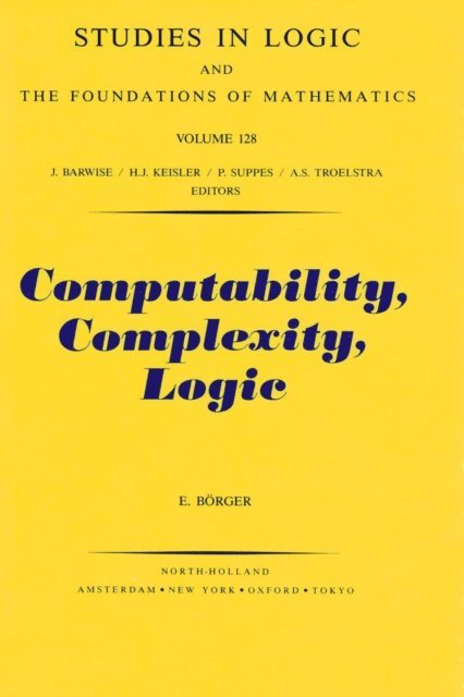 E. Borger - Computability, Complexity, Logic, E-bok