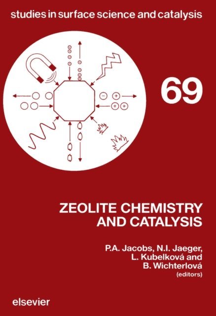 N.I. Jaeger, P.A. Jacobs, B. Wichterlova, L. Kubelkova - Zeolite Chemistry and Catalysis, E-bok
