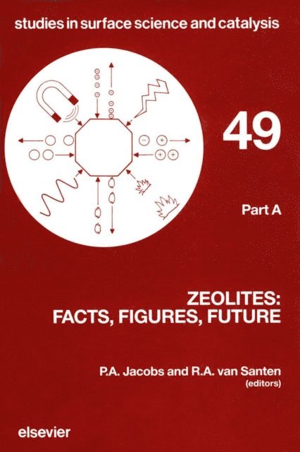 R.A. van Santen, P.A. Jacobs - Zeolites: Facts, Figures, Future, E-bok