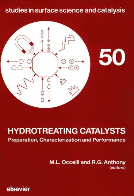 M.L. Occelli, R.G. Anthony - Hydrotreating Catalysts, E-bok