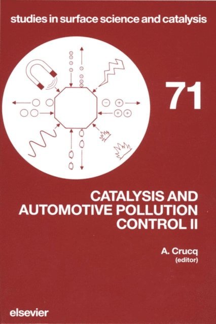 A. Crucq - Catalysis and Automotive Pollution Control II, E-bok