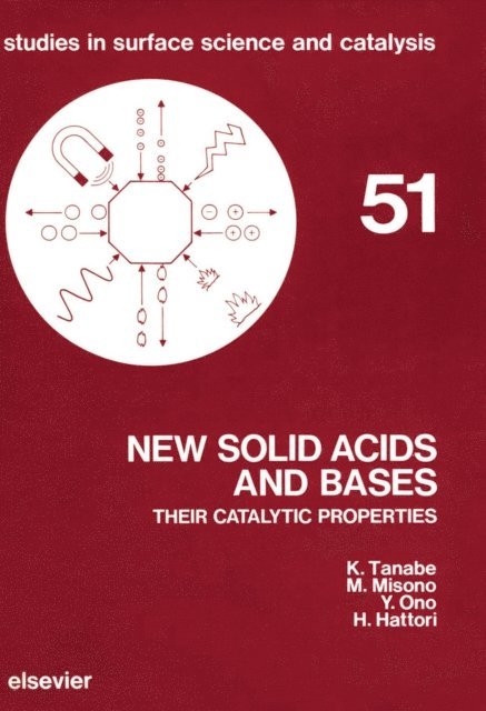 Y. Ono, H. Hattori, M. Misono, K. Tanabe - New Solid Acids and Bases, E-bok