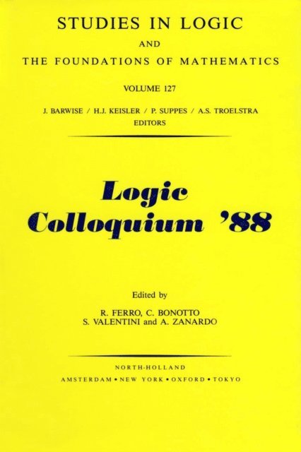 A. Zanardo, S. Valentini, C. Bonotto, R. Ferro - Logic Colloquium '88, E-bok. Tillgänglighet: Lägg i varukorg