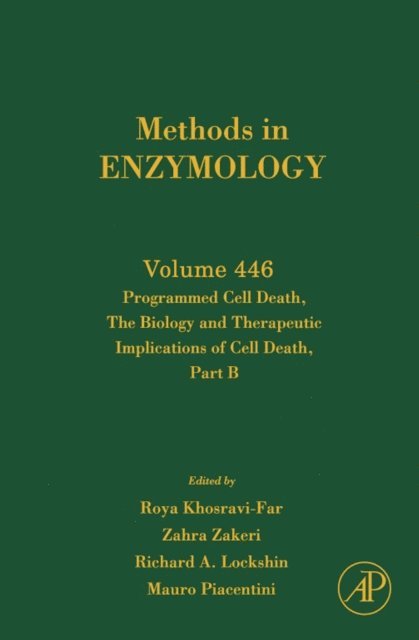 Mauro Piacentini, Richard A. Lockshin, Zahra Zakeri, Roya Khosravi-Far - Programmed Cell Death Part B, E-bok
