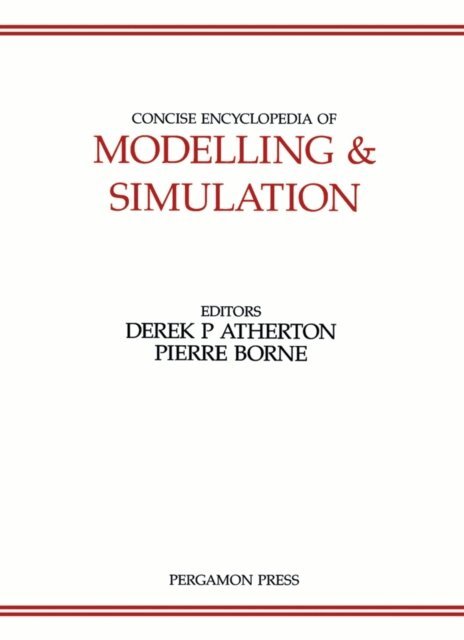 P. Borne, D.P. Atherton - Concise Encyclopedia of Modelling and Simulation, E-bok