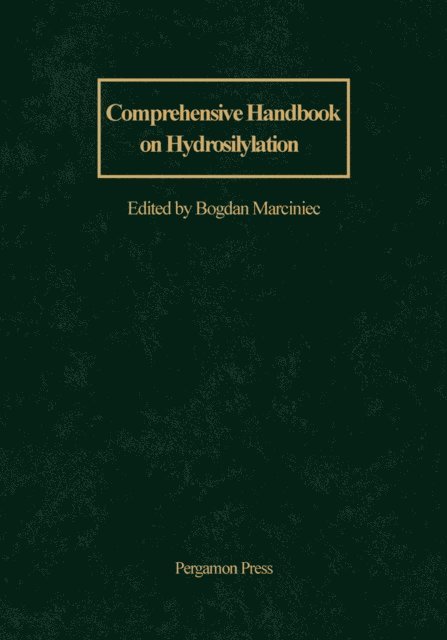 B. Marciniec - Comprehensive Handbook on Hydrosilylation, E-bok
