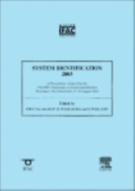 Siep Weiland, Bo Wahlberg, Paul Van Den Hof - System Identification 2003, E-bok