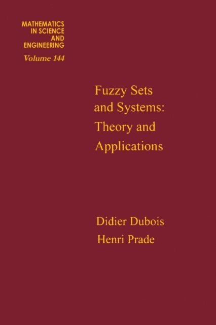 Didier J. Dubois - Fuzzy Sets and Systems, E-bok